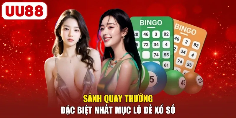 Sảnh quay thưởng đặc biệt nhất mục lô đề xổ số